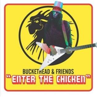 Yellow background, red rounded border, a chicken stamped, and Buckethead in front of it